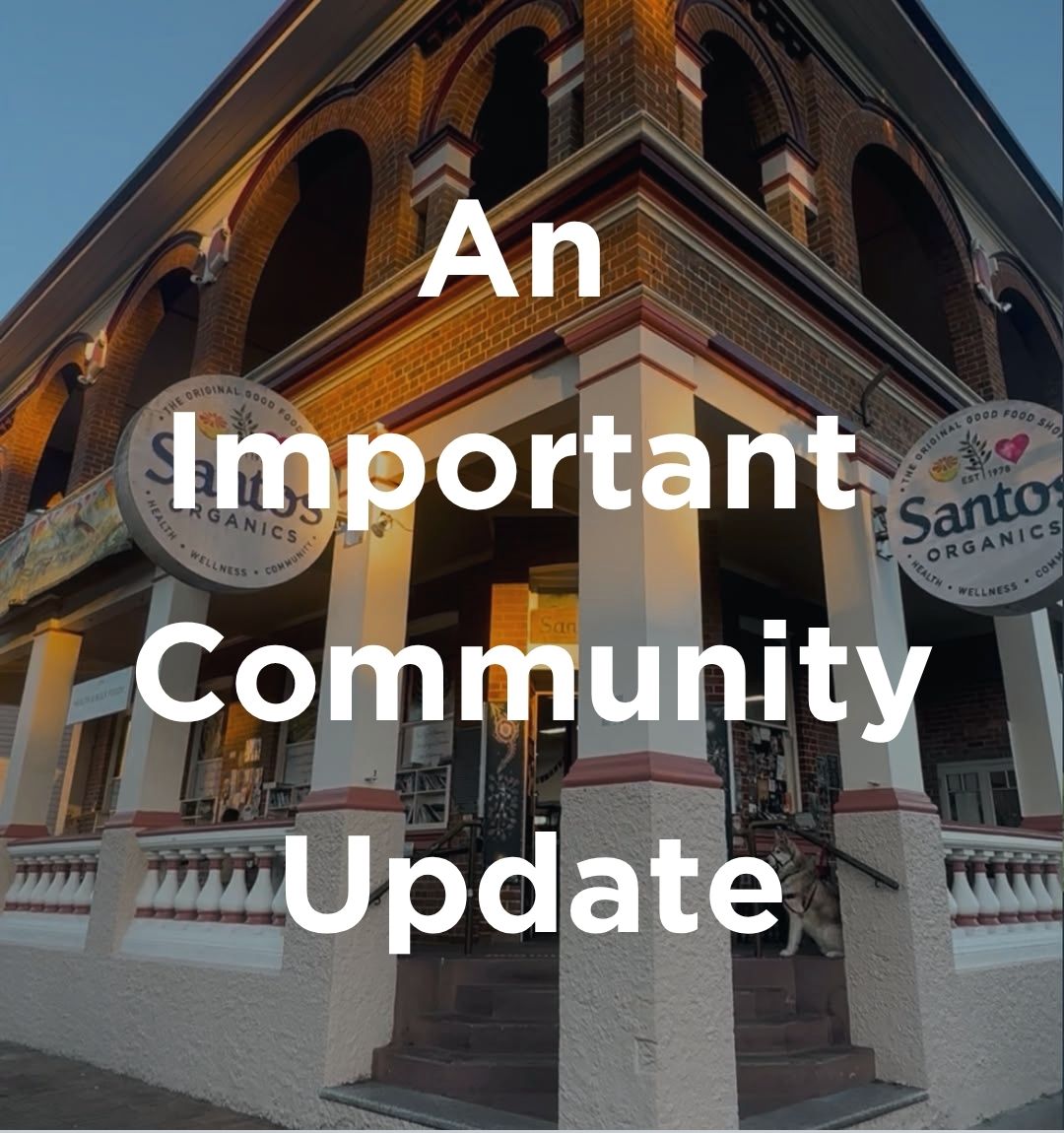 An Important Community Update from our General Manager, Rob Baldwin.